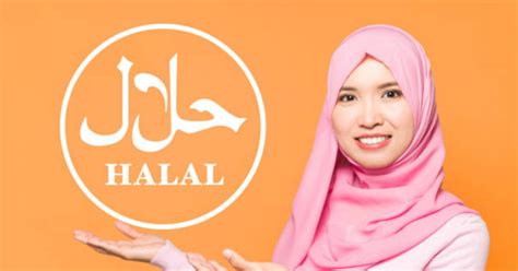 Prosedur Manfaat Serta Bisnis Yang Membutuhkan Sertifikasi Halal