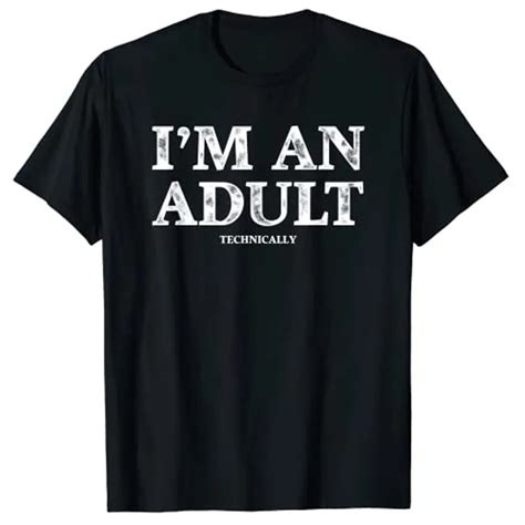 i m an adult technically funny 18th birthday t t shirt for women men sayings quote letter