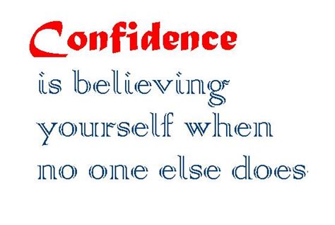 Quotes And Sayings Quotes About Confidence
