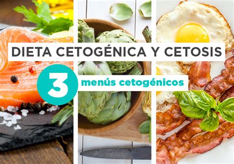 Dieta Cetogénica Y Cetosis Ejemplo De Menús Cetogénicos Sencillos