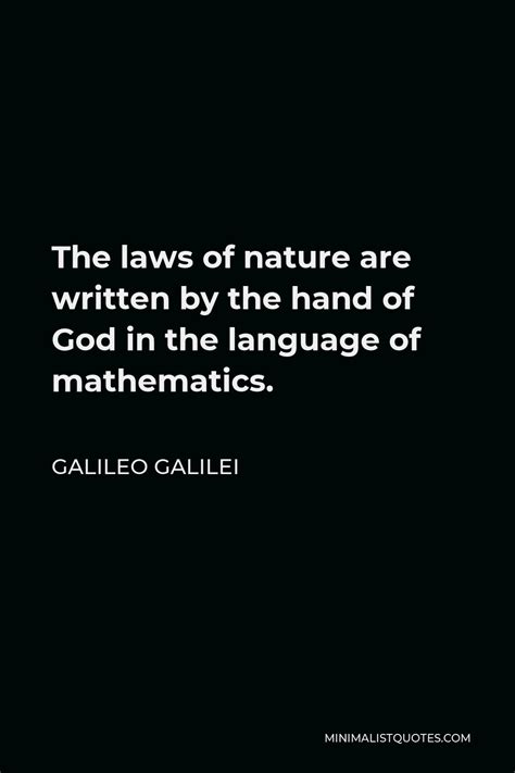 Galileo Galilei Quote The Laws Of Nature Are Written By The Hand Of