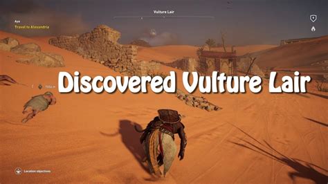 Assassin S Creed Origins Location Vulture Lair YouTube