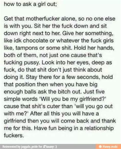 How To Ask A Girl Out The Right Way Asking A Girl Out Get A Girlfriend Me As A Girlfriend
