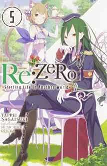 Sell Buy Or Rent Re ZERO Starting Life In Another World Vol 5