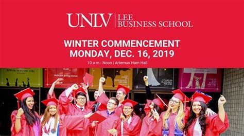 Lee Business School Winter Commencement Unlv Artemus Ham Hall Las