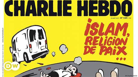 Charlie Hebdo Polémica Portada Sobre Atentado De Barcelona Dw 23082017