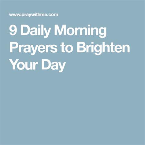 9 Daily Morning Prayers To Brighten Your Day Daily Morning Prayer