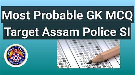 MOST PROBABLE GK MCQ FOR ASSAM POLICE SI PNRD ASSAM FOREST OTHERS
