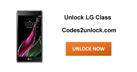 Unlock Lg Class