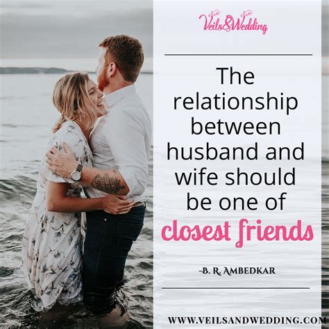 The Relationship Between Husband And Wife Should Be One Of Closest
