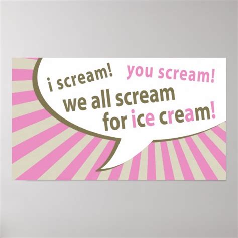 i scream you scream we all scream for ice cream poster
