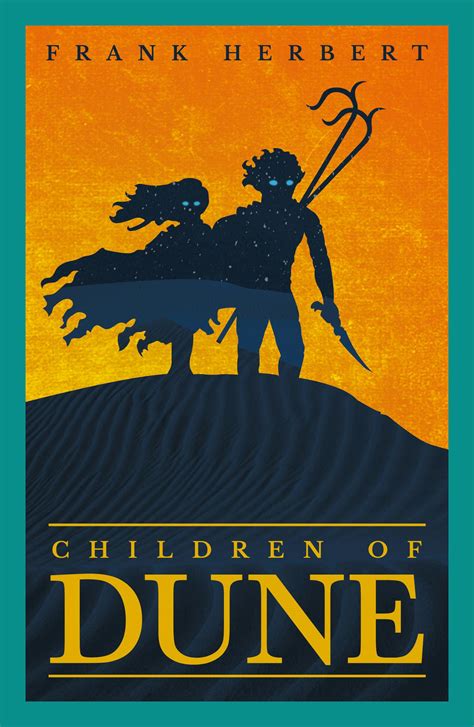 Children Of Dune The Third Dune Novel By Frank Herbert Books