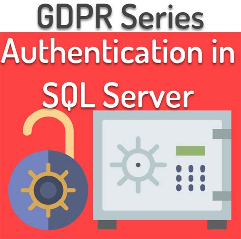 Sql Server Authentication In Sql Server Windows And Mixed Mode
