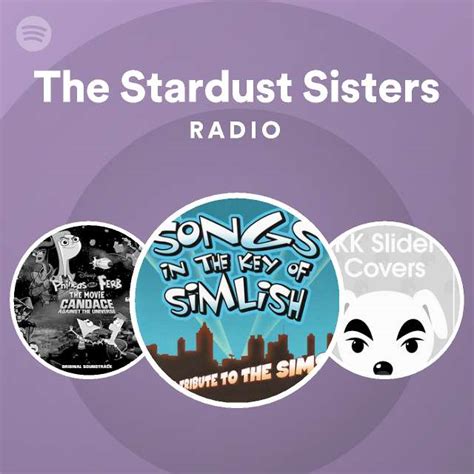 The Stardust Sisters Radio Spotify Playlist