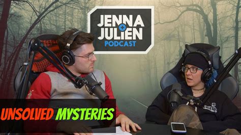 Podcast 173 Unsolved Mysteries Jenna Julien