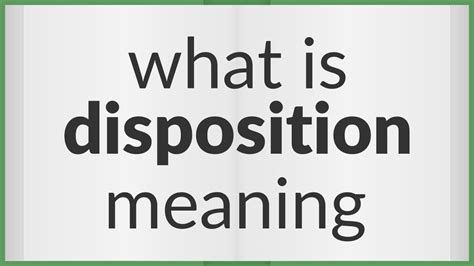 Disposition Meaning Of Disposition Youtube