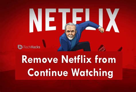 How To Remove Netflix From Continue Watching Mobile Tv