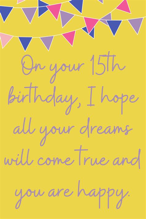15th Birthday Quotes For A Special Teen Darling Quote