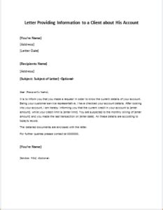 Use this template in a situation where a client has contracted with you to provide products or services for which advance payment is required. Letter Providing Information to a Client about His Account | writeletter2.com