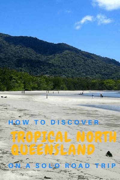Tropical North Queensland How To Discover It On A Solo Trip