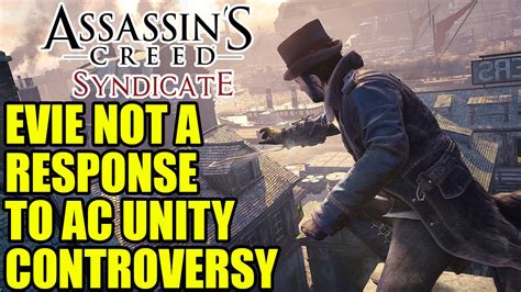 Assassin Creed Syndicate Evie Wasnt A Response To AC Unity Controversy