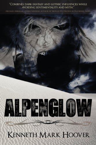 Alpenglow Haxan Kindle Edition By Hoover Kenneth Literature And Fiction Kindle Ebooks