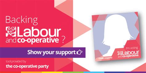 Voting Labour And Co Operative Show Your Colours With Pride Co