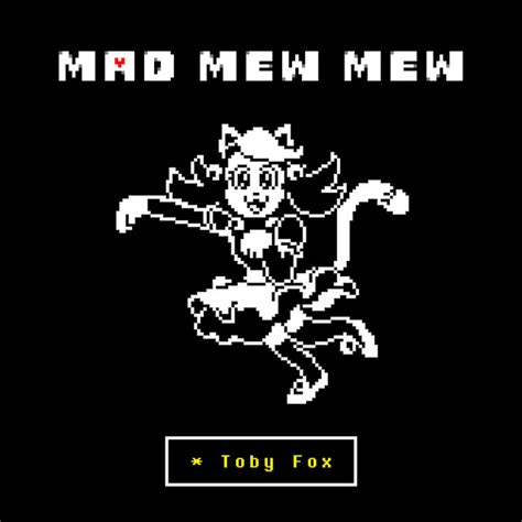 Bpm And Key For Mad Mew Mew From Undertale By Toby Fox Tempo For Mad Mew Mew From Undertale