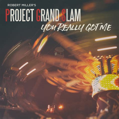 Featured Stream Project Grand Slam You Really Got Me Feat Lucy