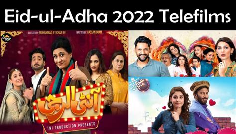 List Of Eid Ul Adha Telefilms 2022 Pakistani Eid Special Showbiz Hut