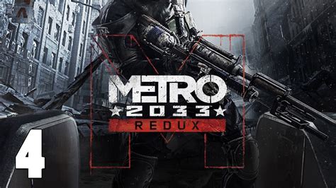 Metro 2033 Redux Ep 4 Khan Youtube