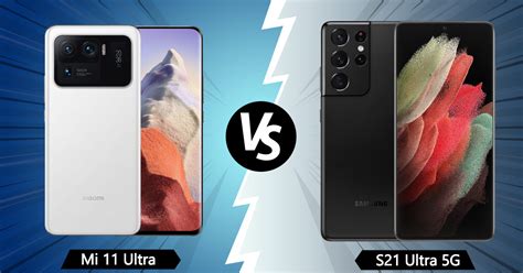 เทียบ Xiaomi Mi 11 Ultra vs Samsung Galaxy S21 Ultra ศึกเรือธงรุ่น Ultra กับสเปกไฮเอนด์สุดในทุก ...