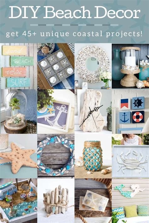 A Collage Of Photos With The Words Diy Beach Decor Get 45 Unique