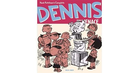 Hank Ketchams Complete Dennis The Menace Vol 5 1959 1960 By Hank