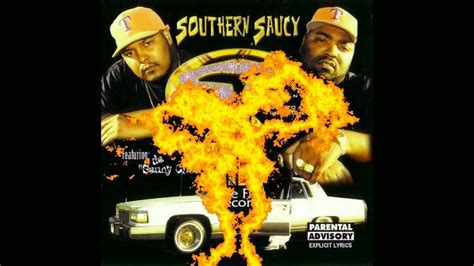 Southern Saucy Southside Ride Youtube