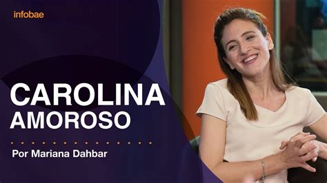 Carolina Amoroso En Una Charla íntima Con Mariana Dahbar Youtube