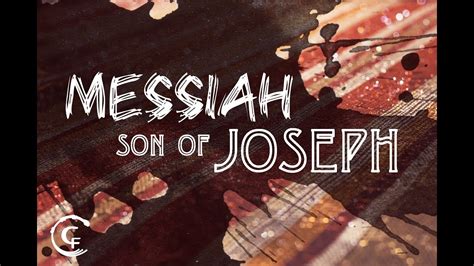 Messiah Son Of Joseph Part 1 Of 8 Traditional Jewish Perspective