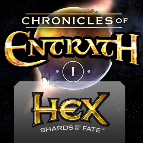 Forum for the hex digital tcg. HEX: Shards of Fate - Chronicles of Entrath Trailer by 93 ...