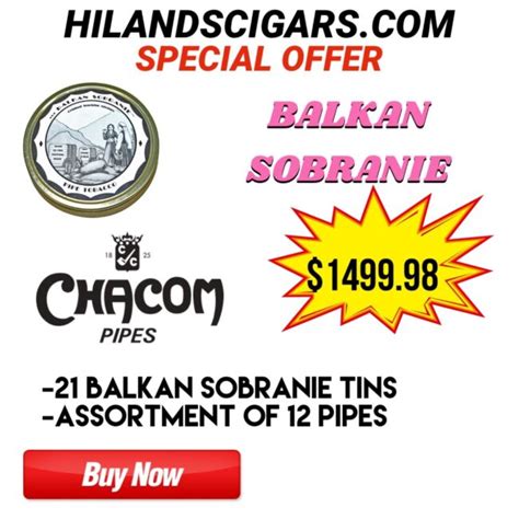 Balkan Sobraine Bulk Pipe Deal Hilands Cigars