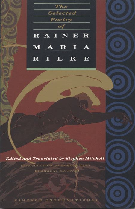 The Selected Poetry Of Rainer Maria Rilke By Rainer Maria Rilke Goodreads