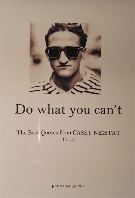 Do What You Cant Motivational Book With Quotes From Casey Neistat