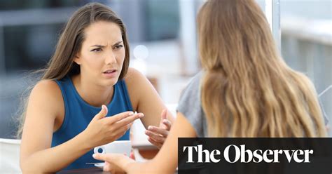 A Controlling Woman In Our Lives Is Turning My Girlfriend Against Me Relationships The Guardian