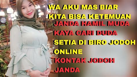 Wa Aku Mas Biar Kita Bisa Ketemuan Janda Hamil Muda Kaya Cari Duda Setia Kontak Jodoh Janda