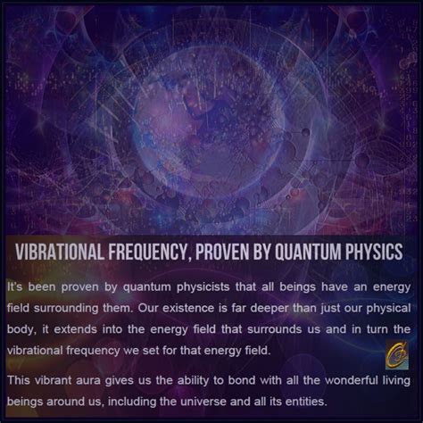 Quantum Physics And The Power Of Vibrational Frequency Energy