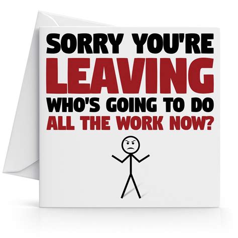 Funny Humorous Sorry Your Leaving Card Perfect For Work Colleagues X Cm EBay Farewell