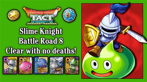 Slime Knight Battle Road 8 Dragon Quest Tact Youtube