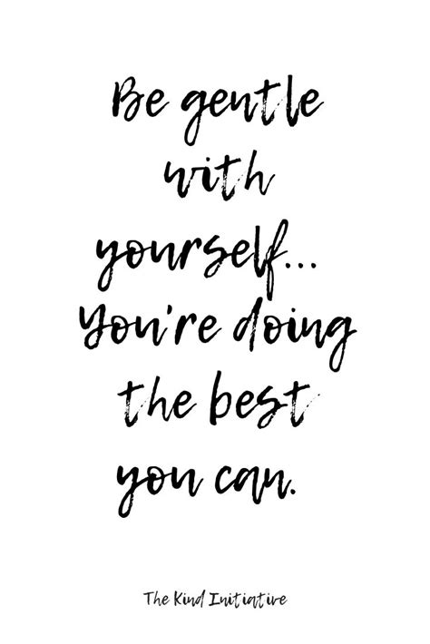 Be The Best You Can Be Quotes Shortquotescc