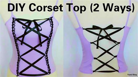 Diy Corset Top 2 Ways To Transform Any Top Into Corset Hand Sew Youtube