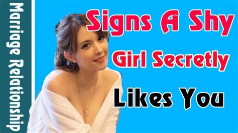 Signs A Shy Girl Secretly Likes You Youtube