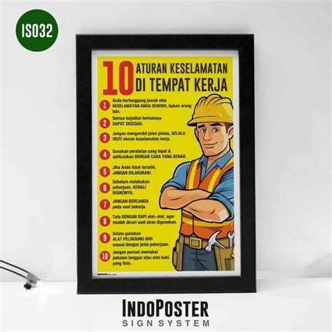 Aturan Keselamatan Bikin Repot Safety Poster Indonesia Riset